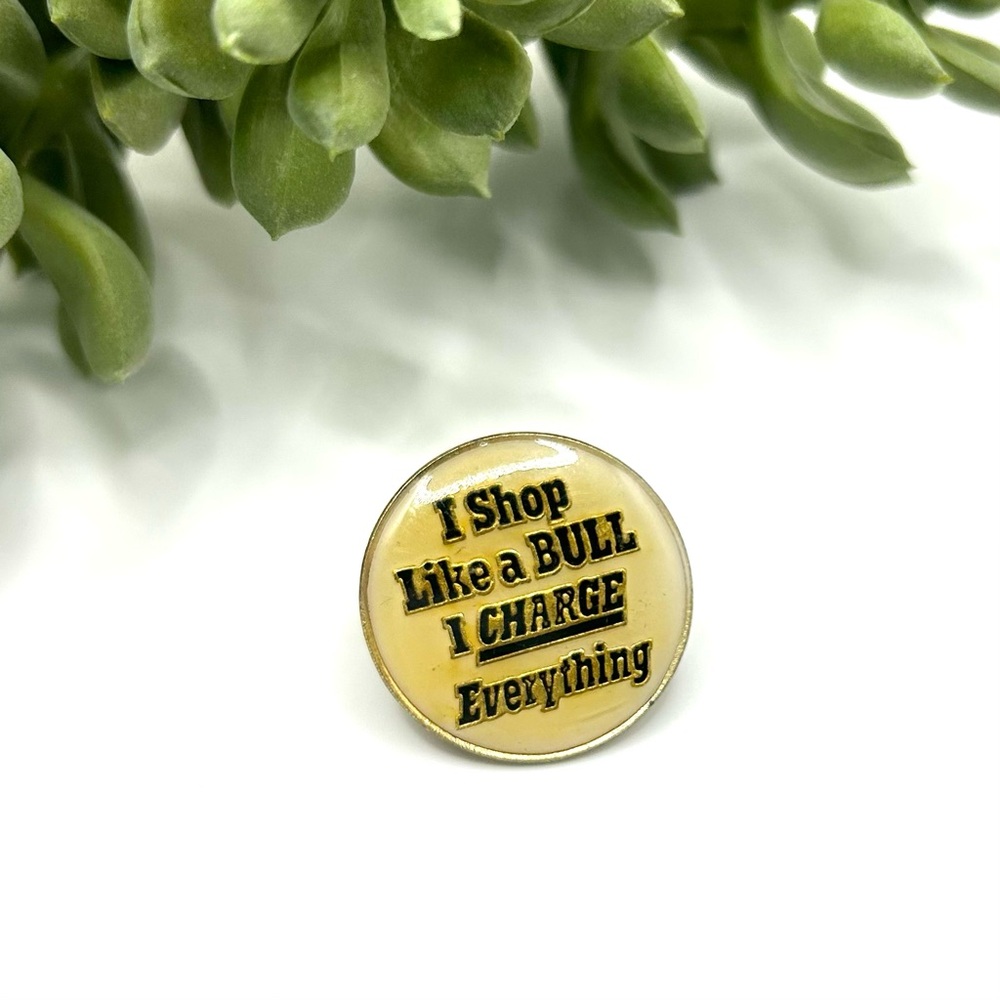 Vintage 80s Pinback Button Funny Retro Humor Lapel Pin